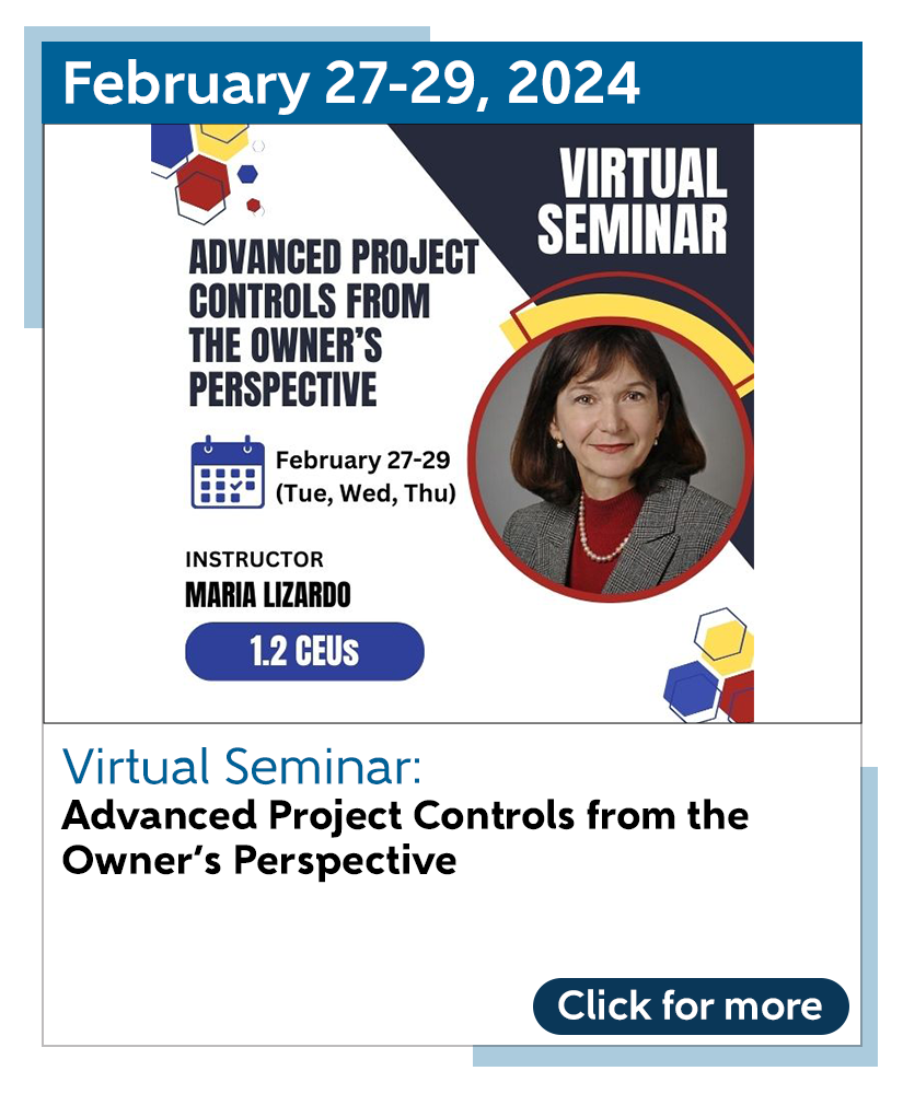 Virtual Seminar: Advanced Project Controls from the Owner's Perspective